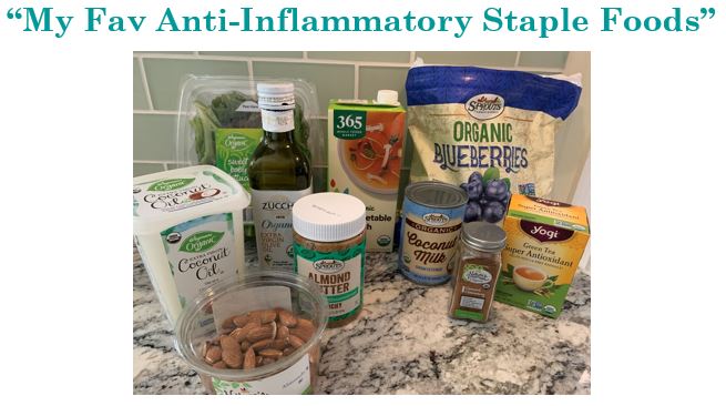 My Fav Anti-Inflammatory Staple Foods